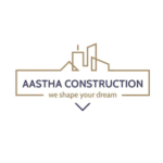 AASTHA CONSTRUCTIONS PVT. LTD.